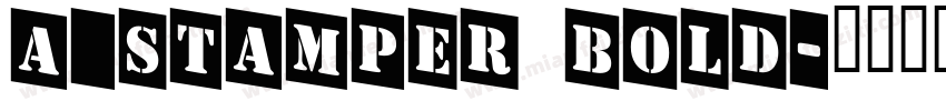 a_Stamper Bold字体转换